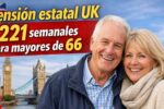 Pensión estatal UK: £221 semanales para mayores de 66 — cómo reclamar y pagos abril 2026